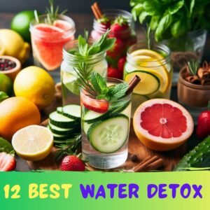 Read more about the article 12 Best Water Detox for Weight Loss and Clear Skin