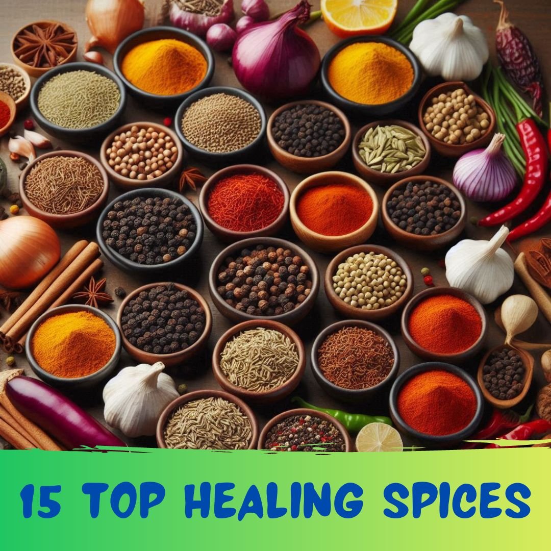You are currently viewing 15 Top Healing Spices Every Kitchen Must Have