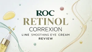 Read more about the article ROC Retinol Correxion Line Smoothing Eye Cream Review