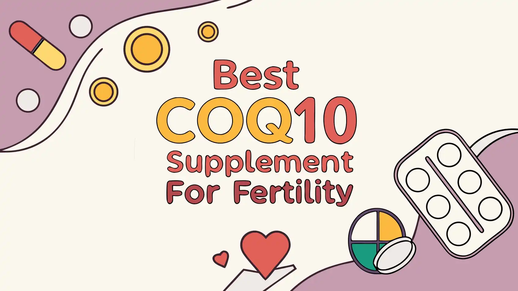 You are currently viewing 6 Best CoQ10 Supplements for Fertility in 2026