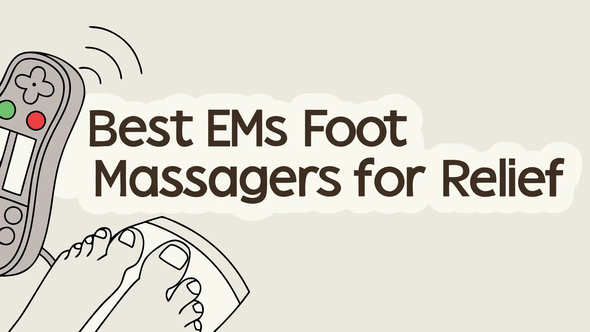 Read more about the article 5 Best EMS Foot Massagers For Relief in 2025
