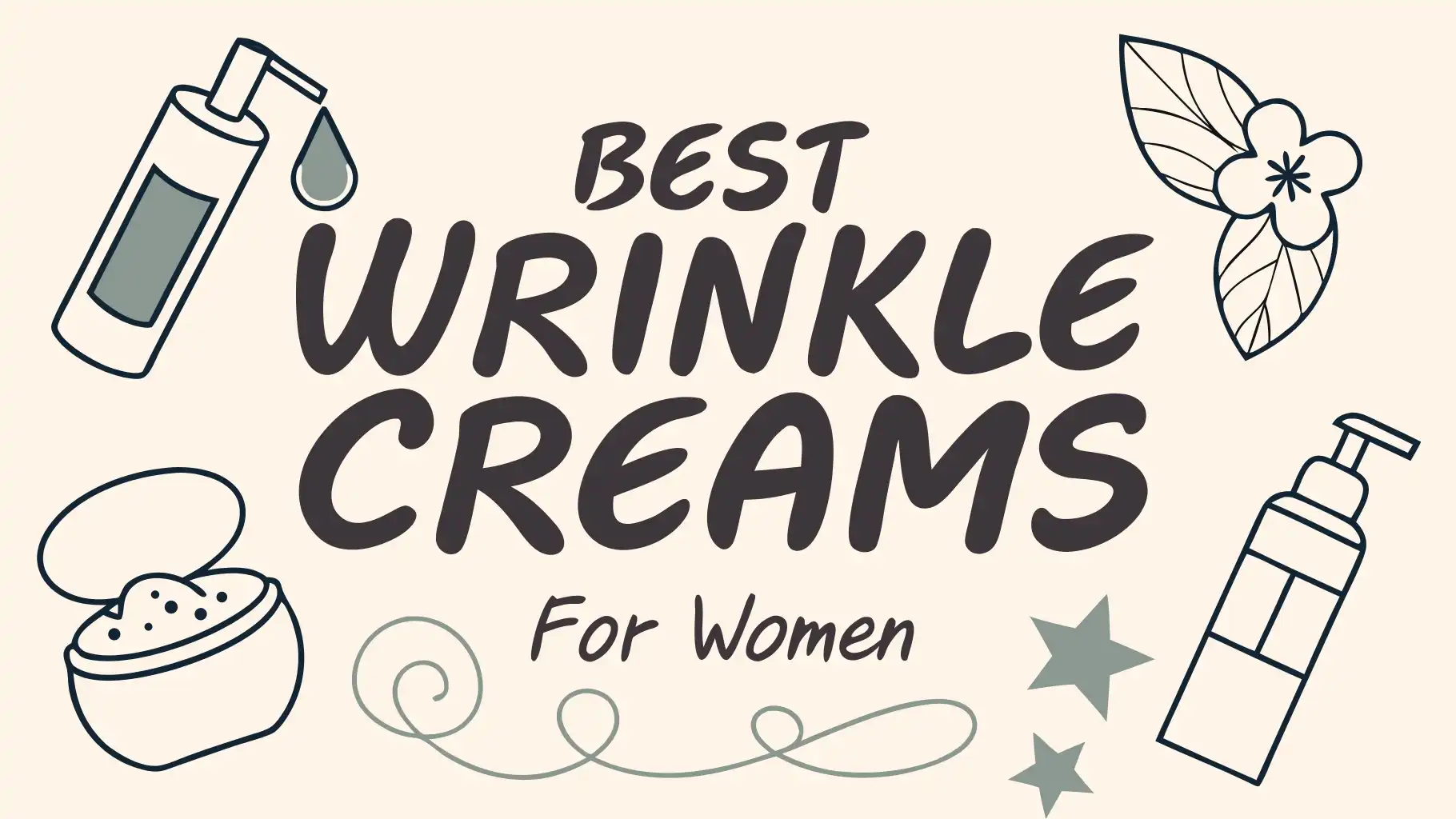 Read more about the article 6 Best Wrinkle Creams for Women in 2025