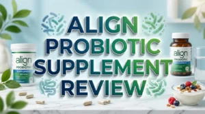 Read more about the article Align Probiotic Supplement Review 2026: Safe For Daily Long Term Use?