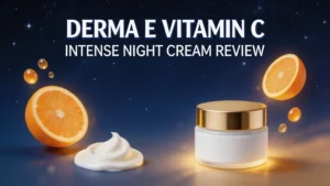 Read more about the article Derma E Vitamin C Intense Night Cream Review 2026