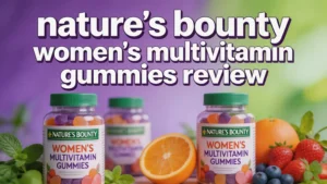 Read more about the article Nature’s Bounty Women’s Multivitamin Gummies Review 2026: Worth Your Money?