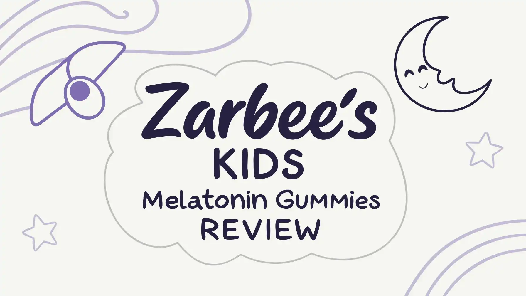 Read more about the article Zarbee’s Kids Melatonin Gummies Review: Does It Really Help?