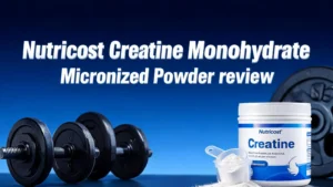 Read more about the article Nutricost Creatine Monohydrate Micronized Powder Review 2026: A Complete Guide