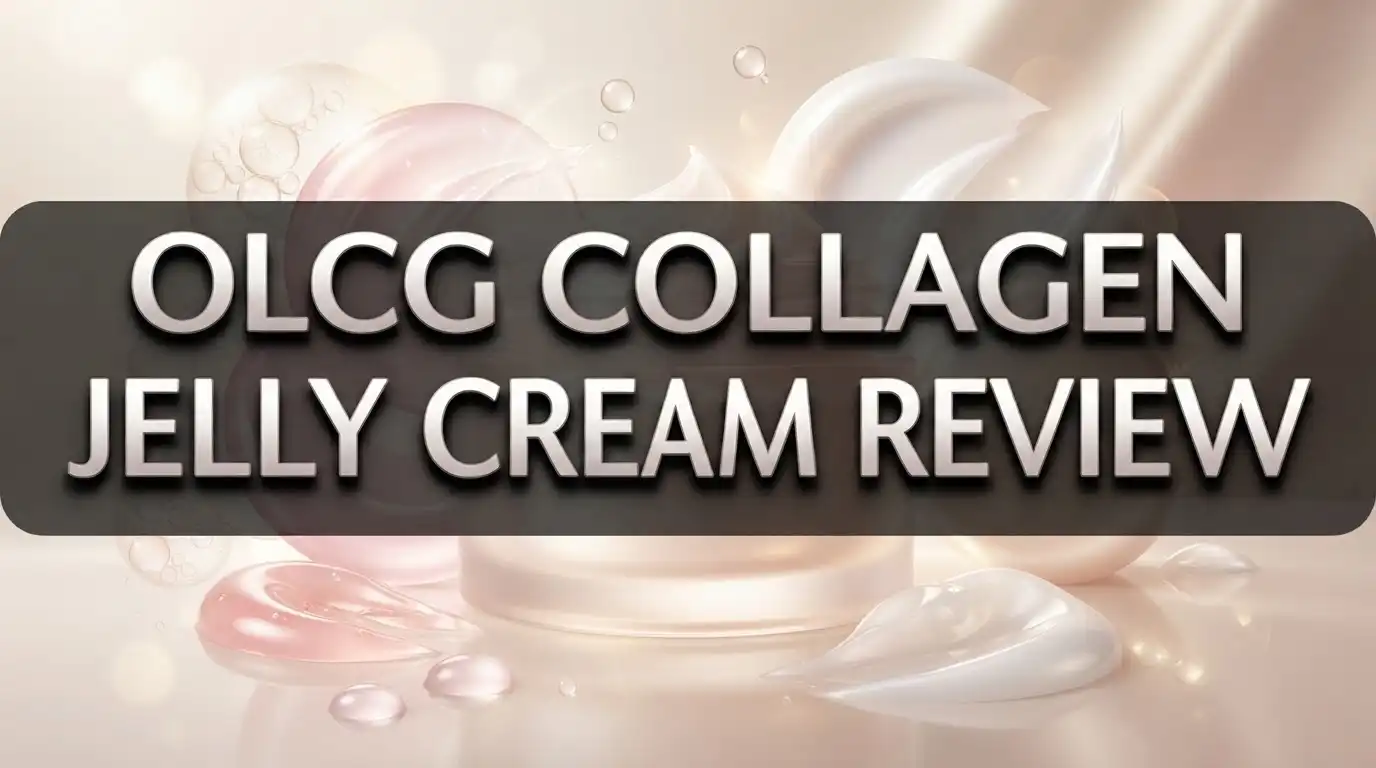 You are currently viewing OLCG Collagen Jelly Cream Review 2026: Does It Really Work?